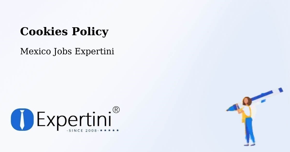 Cookie Policy – La Yesca - Mexico Jobs Expertini