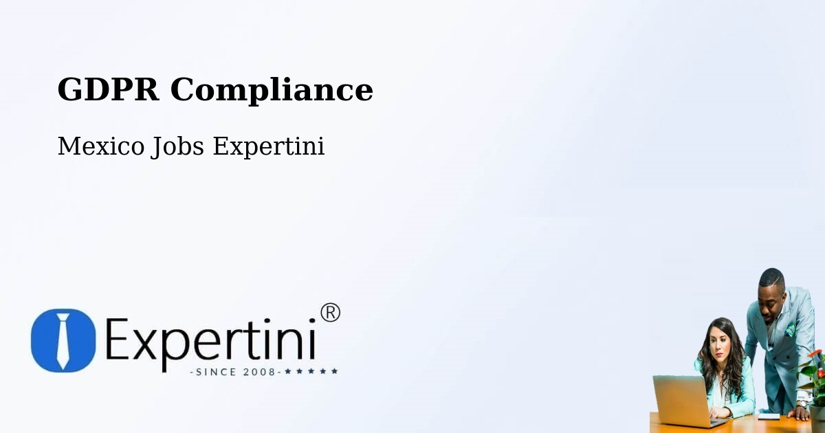 EU GDPR Compliance Statement – La Yesca - Mexico Jobs Expertini