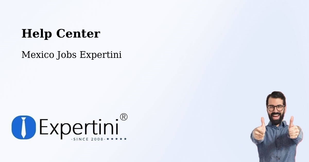 Help Center – La Yesca - Mexico Jobs Expertini