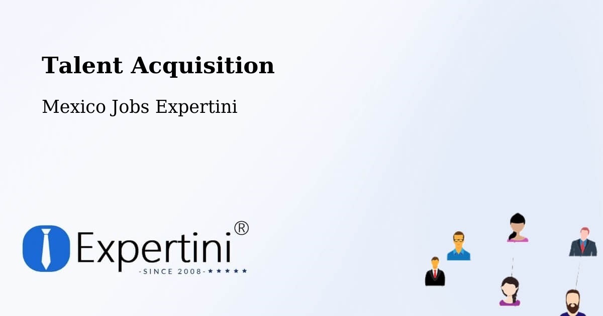 Post Jobs & Find Candidates in La Yesca – Talent Acquisition Solutions - Mexico Jobs Expertini